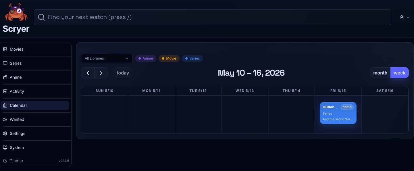 Screenshot of the Scryer Calendar page showing scheduled episodes and title events